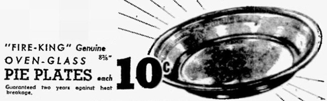 Fire-King Pie Plate Advertisement